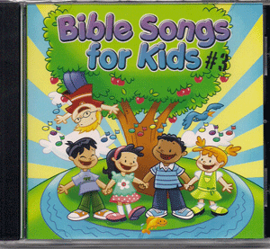 Bible Songs for Kids Volume 3